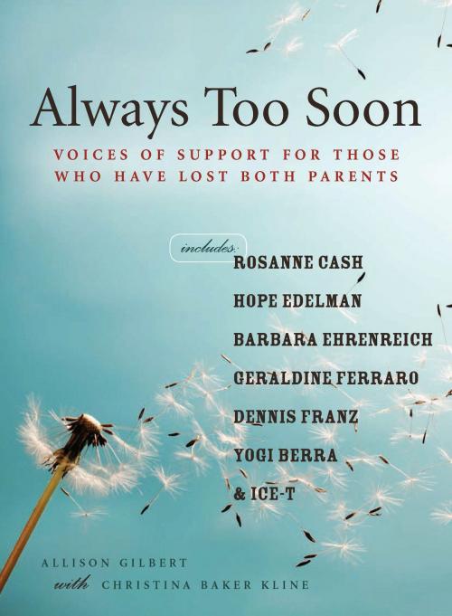 Cover of the book Always Too Soon by Allison Gilbert, Basic Books