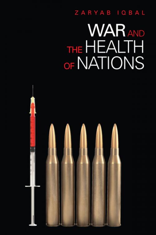 Cover of the book War and the Health of Nations by Zaryab Iqbal, Stanford University Press