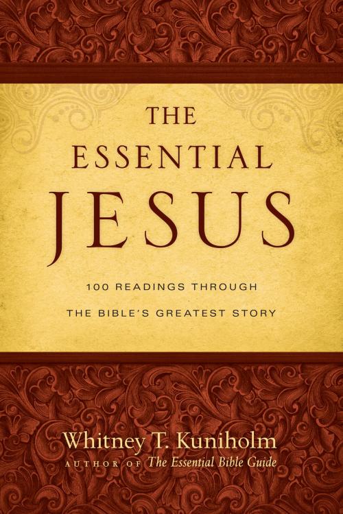 Cover of the book The Essential Jesus by Whitney T. Kuniholm, IVP Connect