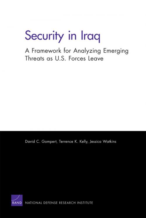 Cover of the book Security in Iraq by David C. Gompert, Terrence K. Kelly, Jessica Watkins, RAND Corporation