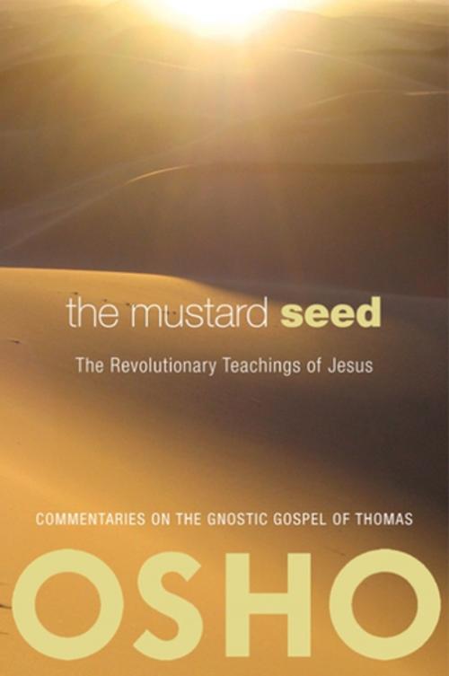 Cover of the book The Mustard Seed by Osho, Osho Media International