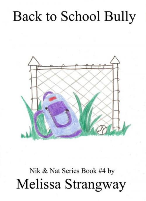Cover of the book Back To School Bully by Melissa Strangway, BookJump