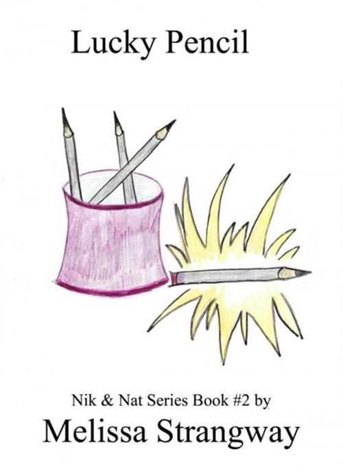 Cover of the book Lucky Pencil by Melissa Strangway, BookJump
