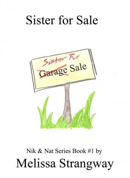 Cover of the book Sister For Sale by Melissa Strangway, BookJump