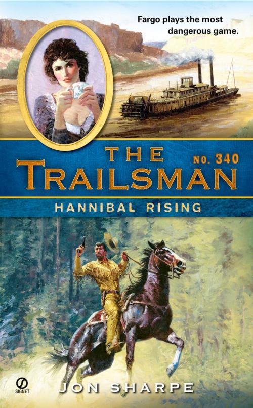 Cover of the book The Trailsman #340 by Jon Sharpe, Penguin Publishing Group