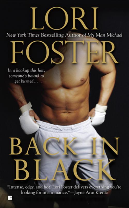 Cover of the book Back in Black by Lori Foster, Penguin Publishing Group