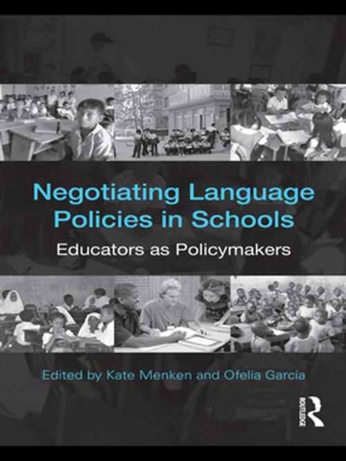 Cover of the book Negotiating Language Policies in Schools by , Taylor and Francis