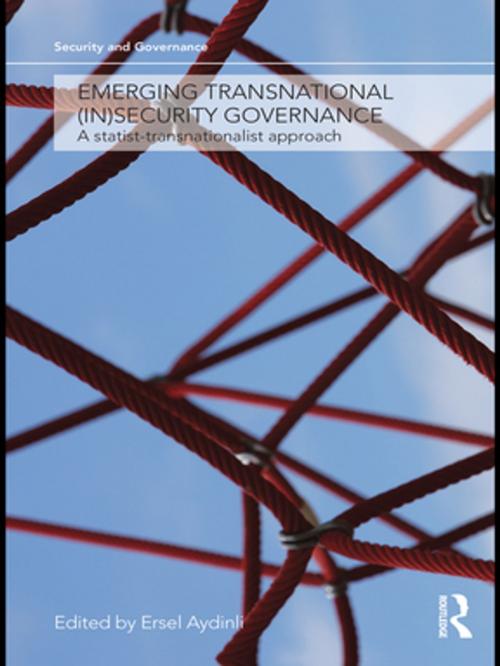 Cover of the book Emerging Transnational (In)security Governance by , Taylor and Francis