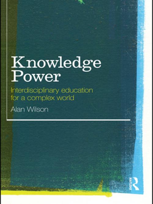 Cover of the book Knowledge Power by Alan Wilson, Taylor and Francis