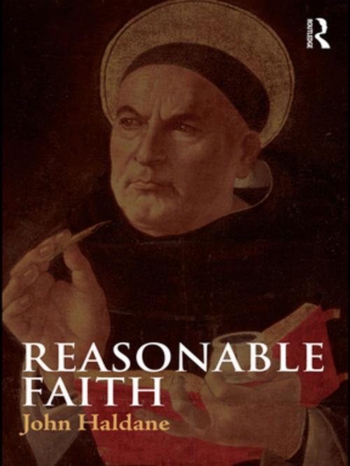Cover of the book Reasonable Faith by John Haldane, Taylor and Francis