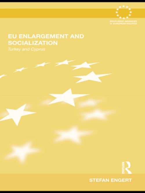 Cover of the book EU Enlargement and Socialization by Stefan Engert, Taylor and Francis