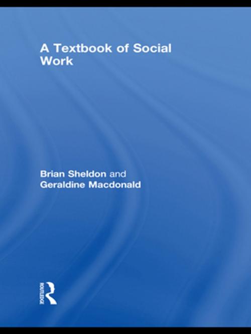 Cover of the book A Textbook of Social Work by Brian Sheldon, Geraldine Macdonald, Taylor and Francis