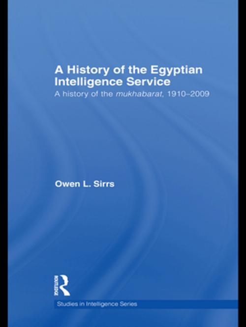 Cover of the book The Egyptian Intelligence Service by Owen L. Sirrs, Taylor and Francis