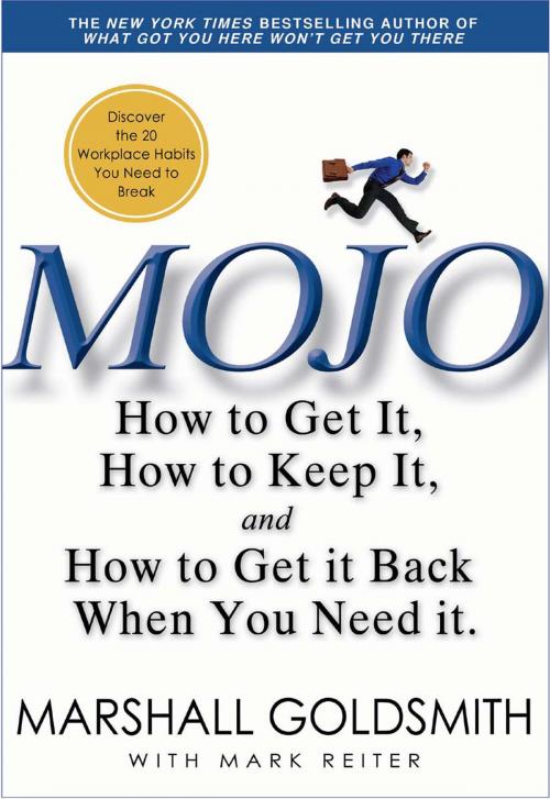 Cover of the book Mojo by Marshall Goldsmith, Hachette Books