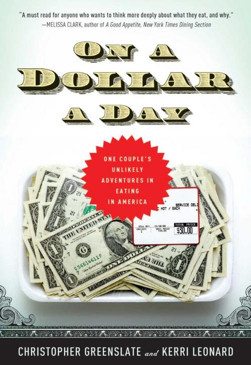 Cover of the book On a Dollar a Day by Christopher Greenslate, Kerri Leonard, Hachette Books