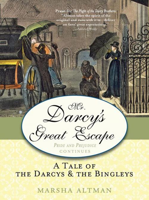 Cover of the book Mr. Darcy's Great Escape by Marsha Altman, Sourcebooks