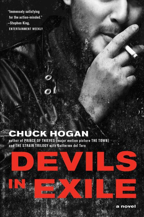 Cover of the book Devils in Exile by Chuck Hogan, Scribner