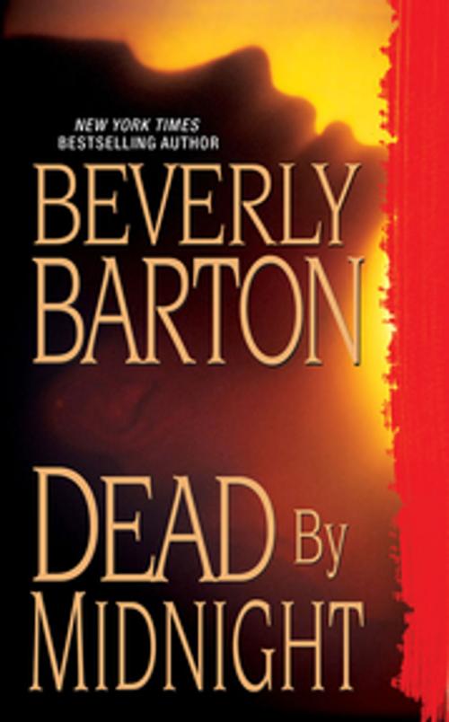 Cover of the book Dead By Midnight by Beverly Barton, Zebra Books