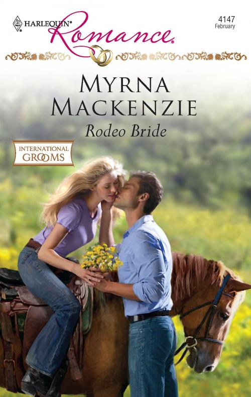 Cover of the book Rodeo Bride by Myrna Mackenzie, Harlequin