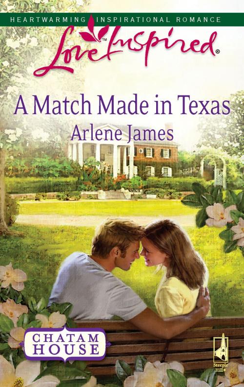 Cover of the book A Match Made in Texas by Arlene James, Steeple Hill