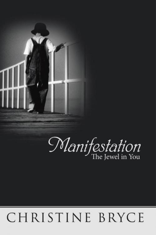 Cover of the book Manifestation by Christine Bryce, Trafford Publishing