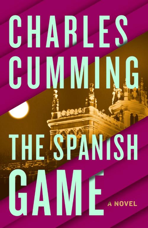 Cover of the book The Spanish Game by Charles Cumming, St. Martin's Press
