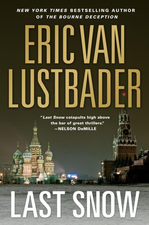 Cover of the book Last Snow by Eric Van Lustbader, Tom Doherty Associates