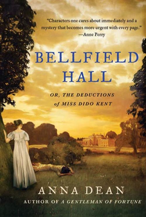 Cover of the book Bellfield Hall by Anna Dean, St. Martin's Press