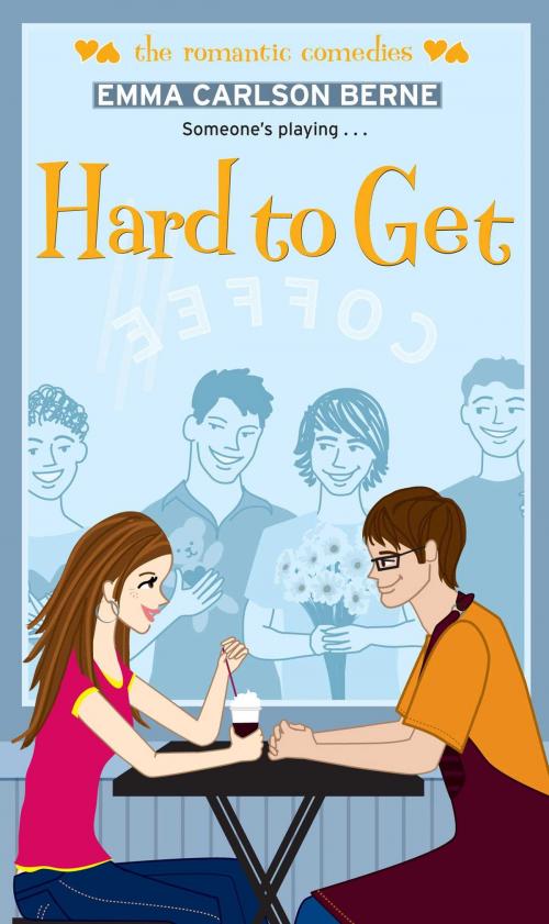Cover of the book Hard to Get by Emma Carlson Berne, Simon Pulse