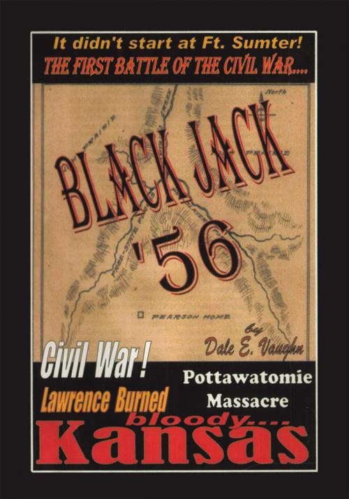 Cover of the book Black Jack '56 by Dale E. Vaughn, iUniverse