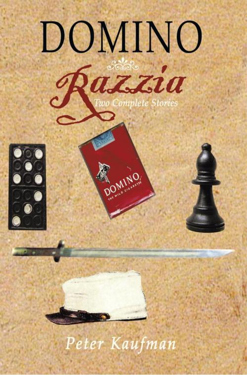 Cover of the book Domino~~Razzia by Peter Kaufman, iUniverse