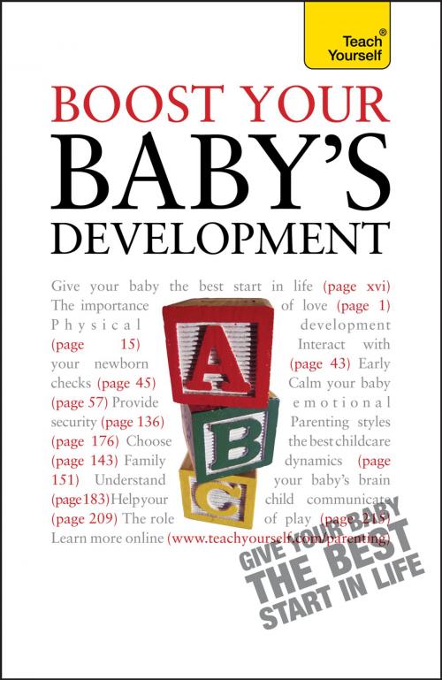Cover of the book Boost Your Baby's Development by Caroline Deacon, John Murray Press