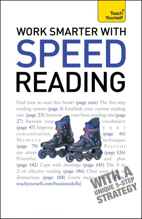 Cover of the book Work Smarter With Speed Reading: Teach Yourself by Tina Konstant, Hodder & Stoughton