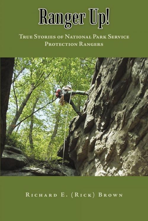Cover of the book Ranger Up! by Richard E. (Rick) Brown, AuthorHouse