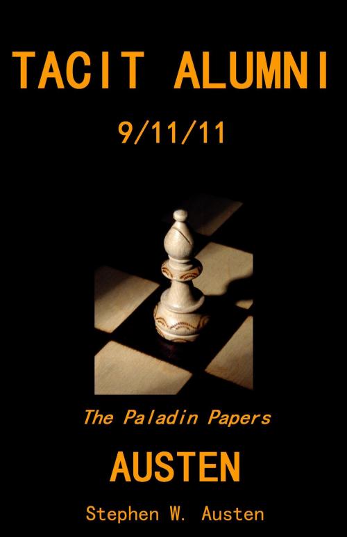 Cover of the book Tacit Alumni: 09/11/11 by Stephen Austen, Stephen Austen