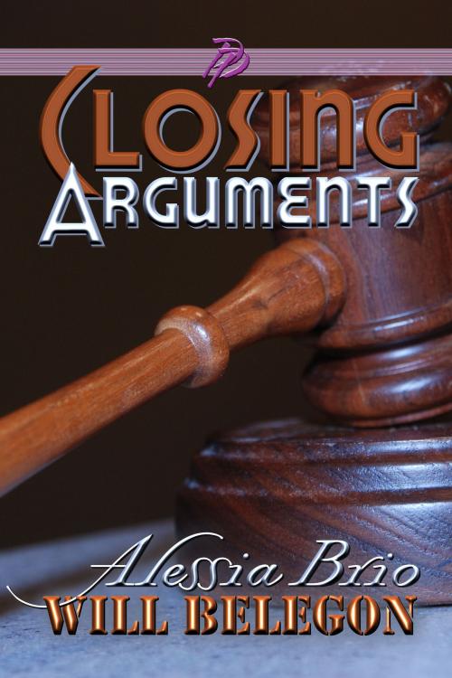 Cover of the book Closing Arguments by Alessia Brio, Purple Prosaic