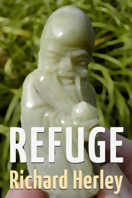 Cover of the book Refuge by Richard Herley, Richard Herley