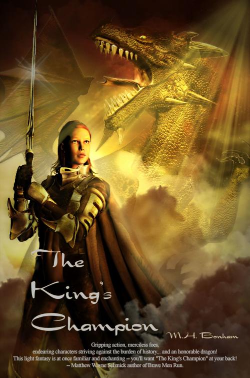 Cover of the book The King's Champion by M.H. Bonham, WolfSinger Publications