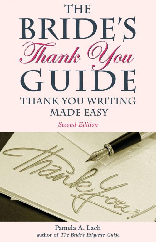 Cover of the book The Bride's Thank-You Guide by Pamela A. Lach, Chicago Review Press