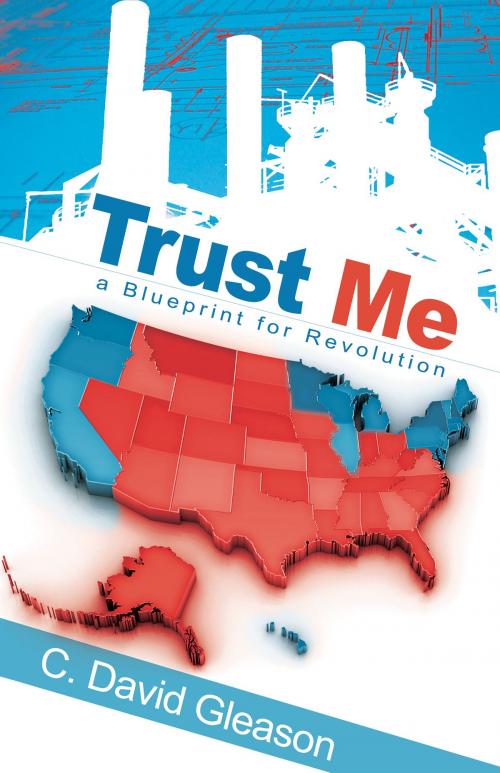 Cover of the book Trust Me by David Gleason, Publication Consultants