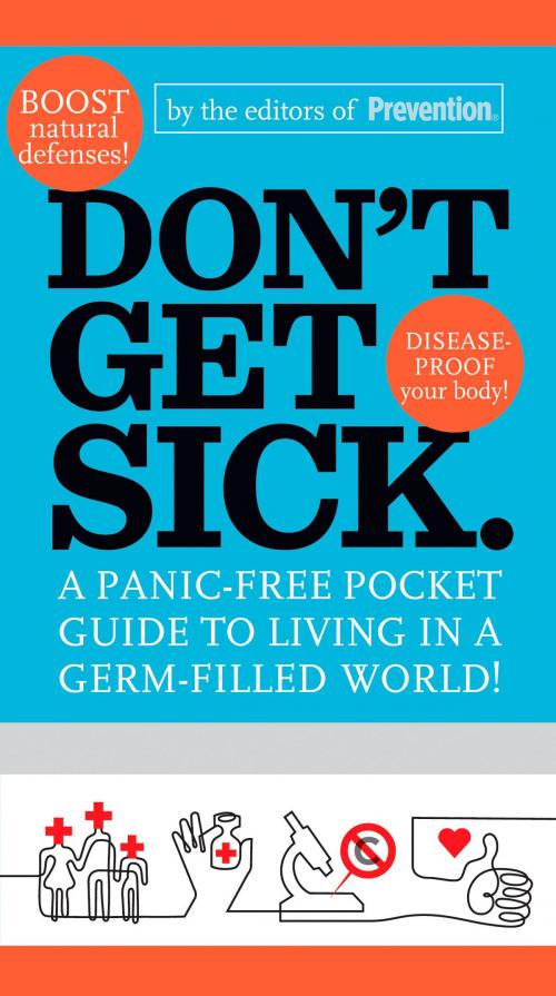 Cover of the book Don't Get Sick. by , Potter/Ten Speed/Harmony/Rodale