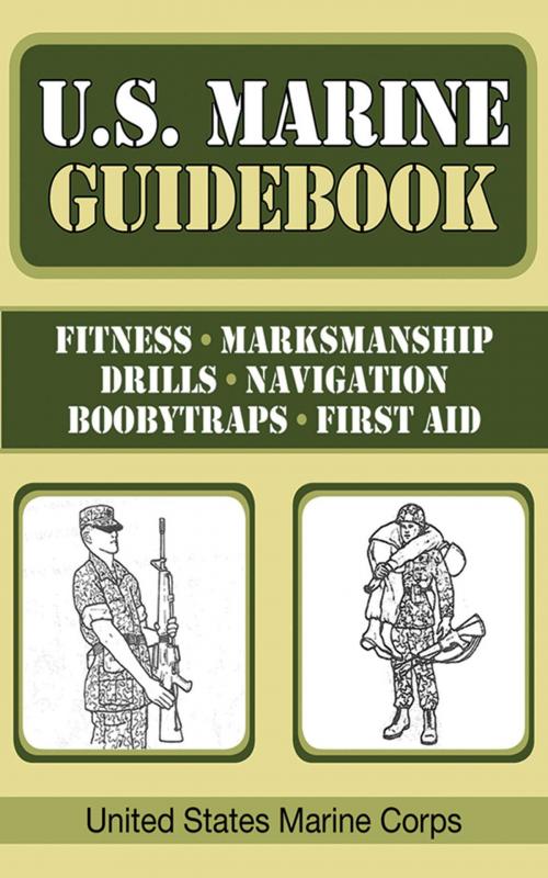 Cover of the book U.S. Marine Guidebook by United States Marine Corps., Skyhorse