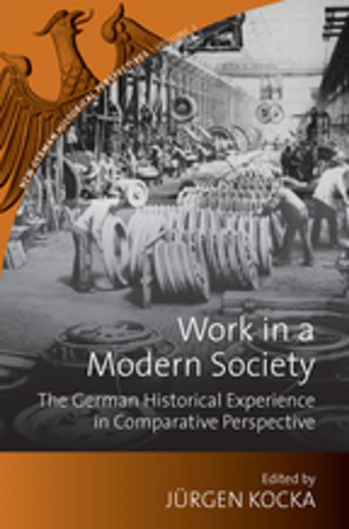 Cover of the book Work in a Modern Society by , Berghahn Books