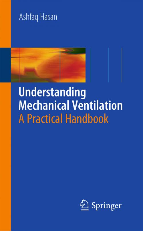 Cover of the book Understanding Mechanical Ventilation by Ashfaq Hasan, Springer London