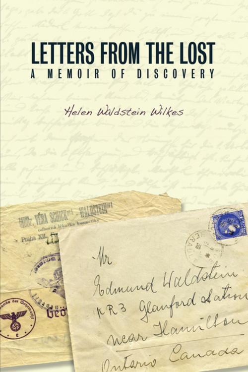 Cover of the book Letters from the Lost: A Memoir of Discovery by Helen Waldstein Wilkes, Athabasca University Press