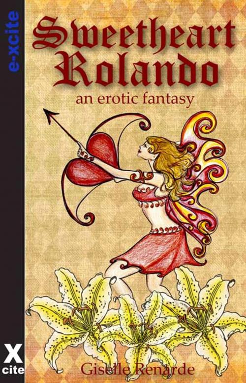 Cover of the book Sweetheart Rolando by Giselle Renarde, Xcite Books
