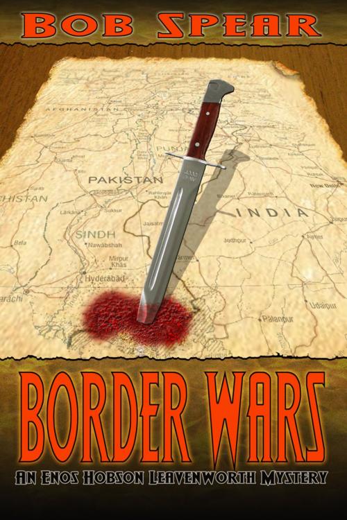 Cover of the book Border Wars by Bob Spear, Bob Spear