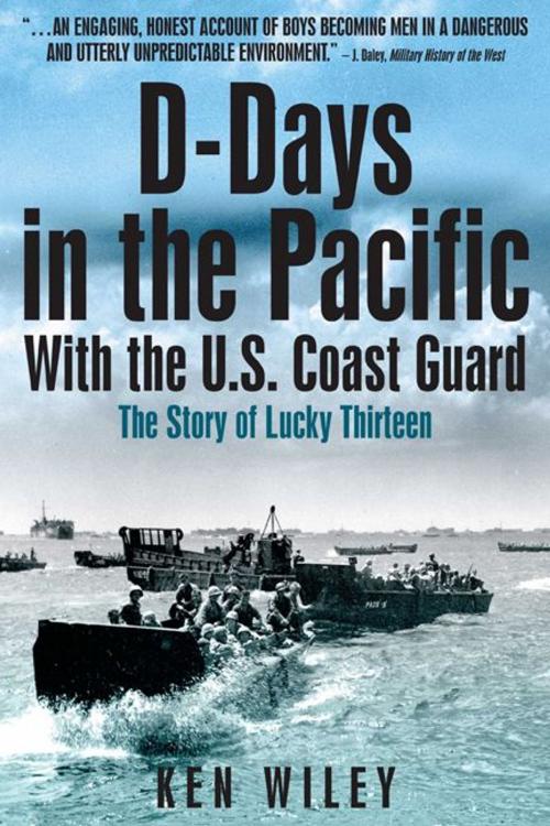 Cover of the book D-Days in the Pacific With the US Coastguard by Ken Wiley, Casemate