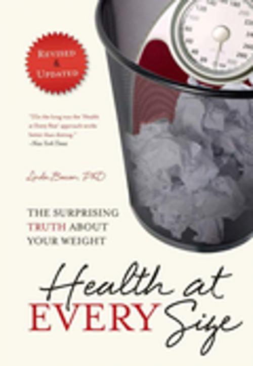 Cover of the book Health At Every Size by Linda Bacon, BenBella Books, Inc.