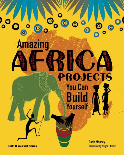 Cover of the book Amazing Africa Projects by Carla Mooney, Nomad Press